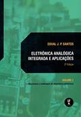 Ler Eletrônica analógica integrada e aplicações: manufatura e modelagens de dispositivos eletrônicos: volume I, do autor Edval J. P. Santos