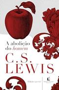 Ler A abolição do homem, do autor C. S. Lewis