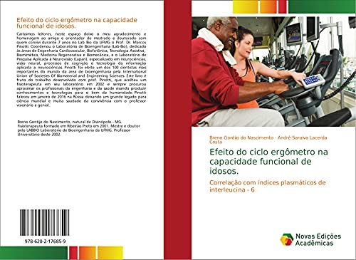 Ler Efeito do ciclo ergômetro na capacidade funcional de idosos.: Correlação com índices plasmáticos de interleucina - 6, do autor Breno Gontijo do Nascimento; André Saraiva Lacerda Costa