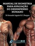 Ler Manual de biometria para avaliaçao do desempenho humano, do autor Fernando Pompeu