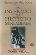Ler Invenção Da Heterosexualidade, do autor Jonathan Ned Katz