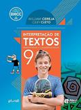 Ler INTERPRETAÇÃO DE TEXTOS - 9º ANO, do autor William Cereja; CILEY CLETO