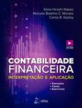 Ler Contabilidade Financeira - Interpretação e Aplicação, do autor Sílvio Hiroshi NAKAO; Marcelo Botelho C. MORAES; Carlos R. GODOY
