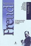 Ler A Interpretação dos Sonhos (I) (1900) (Volume 4), do autor Sigmund Freud Ler A Interpretação dos Sonhos (I) (1900) (Volume 4), do autor Sigmund Freud