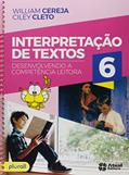 Ler Interpretação de textos - 6º ano, do autor William Cereja; Ciley Cleto Ler Interpretação de textos - 6º ano, do autor William Cereja; Ciley Cleto