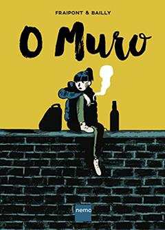O Muro, do autor Céline Fraipont; Pierre Bailly