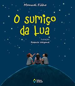 O sumiço da lua, do autor Manuel Filho