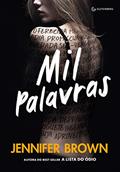 Ler Mil palavras, do autor Jennifer Brown Ler Mil palavras, do autor Jennifer Brown