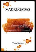Ler Madrugadas, do autor Yana Nunes