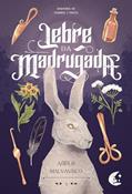 Ler Lebre da Madrugada (Senhores de Sombra e Prata Livro 1), do autor Arthur Malvavisco