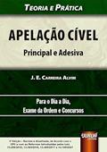 Ler Apelação Cível - Principal e Adesiva, do autor J. E. Carreira Alvim