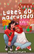 Ler Luzes da Madrugada, do autor Malu Costacurta Ler Luzes da Madrugada, do autor Malu Costacurta