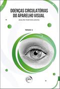 Ler Doenças Circulatórias Do Aparelho Visual Volume 1, do autor Adalmir Morterá Dantas