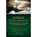 Ler Firme Fundamento, do autor James M. Boice; Edmundo P. Clowney Ler Firme Fundamento, do autor James M. Boice; Edmundo P. Clowney