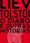 Ler O diabo e outras histórias, do autor Liev Tolstói