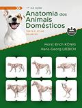 Ler Anatomia dos Animais Domésticos: Texto e Atlas Colorido, do autor Horst Erich König; Hans-Georg Liebich