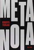 Ler Metanoia, do autor Roberto Tranjan