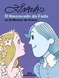 Ler O Namorado da Fada: ou O Menino de Urano: 93, do autor Ziraldo Alves Pinto Ler O Namorado da Fada: ou O Menino de Urano: 93, do autor Ziraldo Alves Pinto
