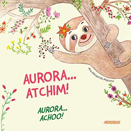 Ler Aurora... Atchim!, do autor Ana Margarida Mignone