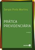 Ler Prática Previdenciárias, do autor Sergio Pinto Martins