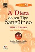 Ler Tipo AB, do autor Peter D´adamo; Catherine Whitney Ler Tipo AB, do autor Peter D´adamo; Catherine Whitney