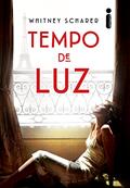 Ler Tempo De Luz, do autor Whitney Scharer