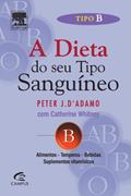 Ler Tipo B, do autor Peter D´adamo; Catherine Whitney