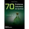 Ler 70 Problemas Cabulosos de Quimica - em Nivel Ime - Ita - 1, do autor Santos Ler 70 Problemas Cabulosos de Quimica - em Nivel Ime - Ita - 1, do autor Santos
