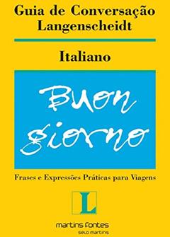 Ler Guia de conversação Langenscheidt Italiano, do autor Langenscheidt Ler Guia de conversação Langenscheidt Italiano, do autor Langenscheidt