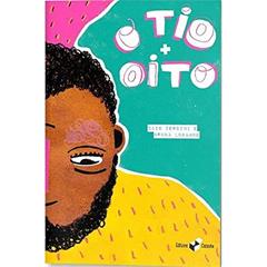 O Tio + Oito, do autor Zerbini; Caio