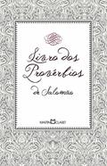 Ler Livro dos provérbios de Salomão: 316, do autor Salomão Ler Livro dos provérbios de Salomão: 316, do autor Salomão