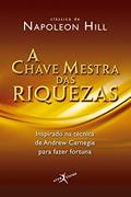 Ler A chave mestra das riquezas (edição de bolso), do autor Napoleon Hill Ler A chave mestra das riquezas (edição de bolso), do autor Napoleon Hill