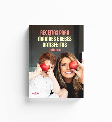 Ler RECEITAS PARA MAMÃES E BEBÊS SATISFEITOS, do autor Cíntia Fiori Ler RECEITAS PARA MAMÃES E BEBÊS SATISFEITOS, do autor Cíntia Fiori