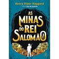 Ler As minas do rei Salomão, do autor Henry Rider Haggard