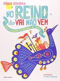 Ler No reino do vai não vem: Uma viagem ao mundo do cordel, do autor Fábio Sombra