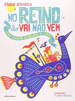 No reino do vai não vem: Uma viagem ao mundo do cordel, do autor Fábio Sombra
