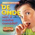 Ler De onde vem a minha comida?, do autor Ronne Randall Ler De onde vem a minha comida?, do autor Ronne Randall