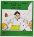 Ler Enquanto seu lobo não vem, do autor Edmir Perrotti Ler Enquanto seu lobo não vem, do autor Edmir Perrotti