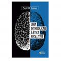 Ler Uma Introdução à ética Evolutiva, do autor Scott M. James