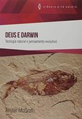 Ler Deus e Darwin. Teologia Natural e Pensamento Evolutivo, do autor Alister McGrath