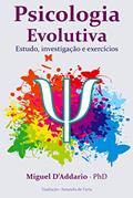 Ler Psicologia Evolutiva, do autor Miguel D'Addario