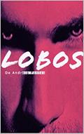 Ler LOBOS: Uive, do autor Andreia Pontes Ler LOBOS: Uive, do autor Andreia Pontes