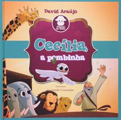 A Cecilia Pombinha, do autor David Araujo