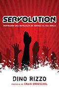 Ler Servolution: Inspirando uma revolução de serviço na sua igreja, do autor Dino Rizzo