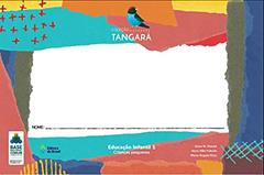 Tangará - Educação infantil - 1, do autor Joyce M. Rosset; Joyce Eiko Fukuda; Maria Angela Rizzi