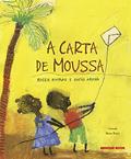 Ler A carta de Moussa, do autor Roser Rimbau