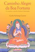 Ler Caminho Alegre Da Boa Fortuna, do autor Geshe Kelsang Gyatso