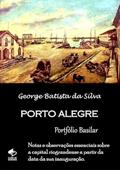 Ler Porto Alegre, do autor George Batista Da Silva