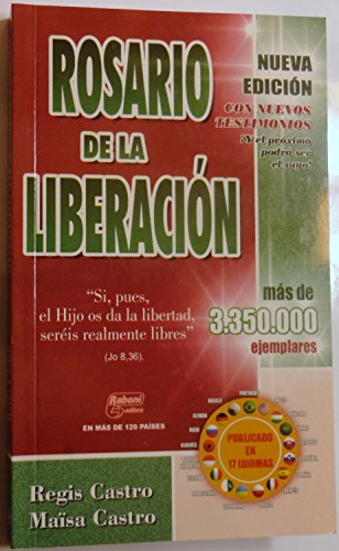Ler Rosario De La Liberacion - Nueva Edicion Extendida, do autor Regis Castro - Maisa Castro Ler Rosario De La Liberacion - Nueva Edicion Extendida, do autor Regis Castro - Maisa Castro