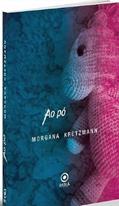 Ler Ao pó, do autor MORGANA KRETZMANN